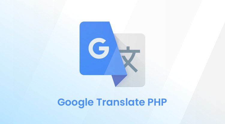 Google translator PHP [Code]